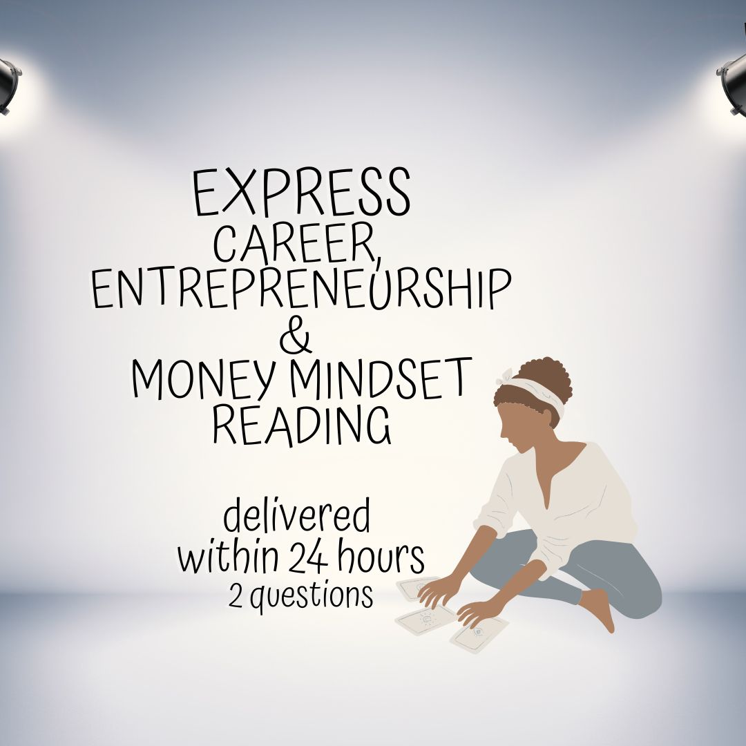 EXPRESS Career, Entrepreneurship, and Money Mindset Personal Reading (2 Questions) (20-30 minutes) Delivered within 24 hours